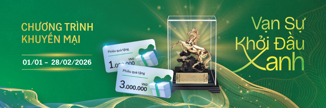 Chương trình Khuyến mại Vạn Sự Khởi Đầu Xanh - Tết 2026