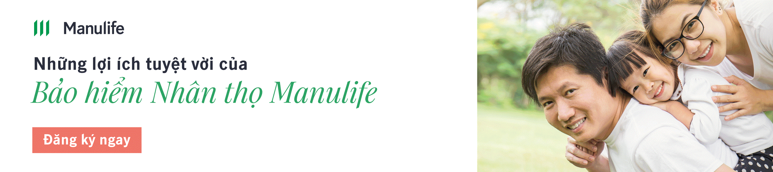 Những lợi ích tuyệt vời của Bảo hiểm Nhân thọ Manulife